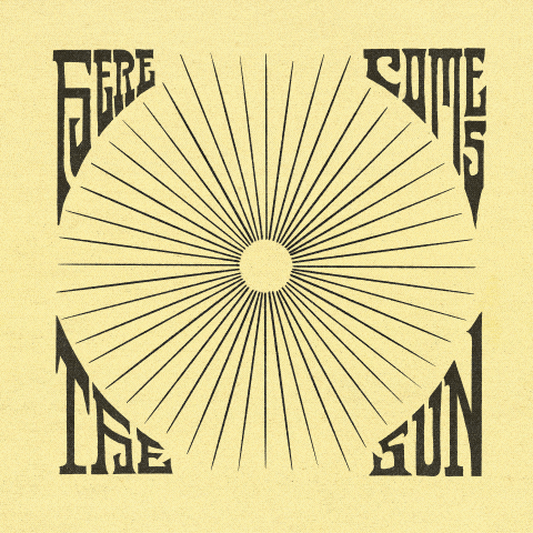 Here Comes The Sun, Beatles – Lettering Animation – Michael Leonhartsberger